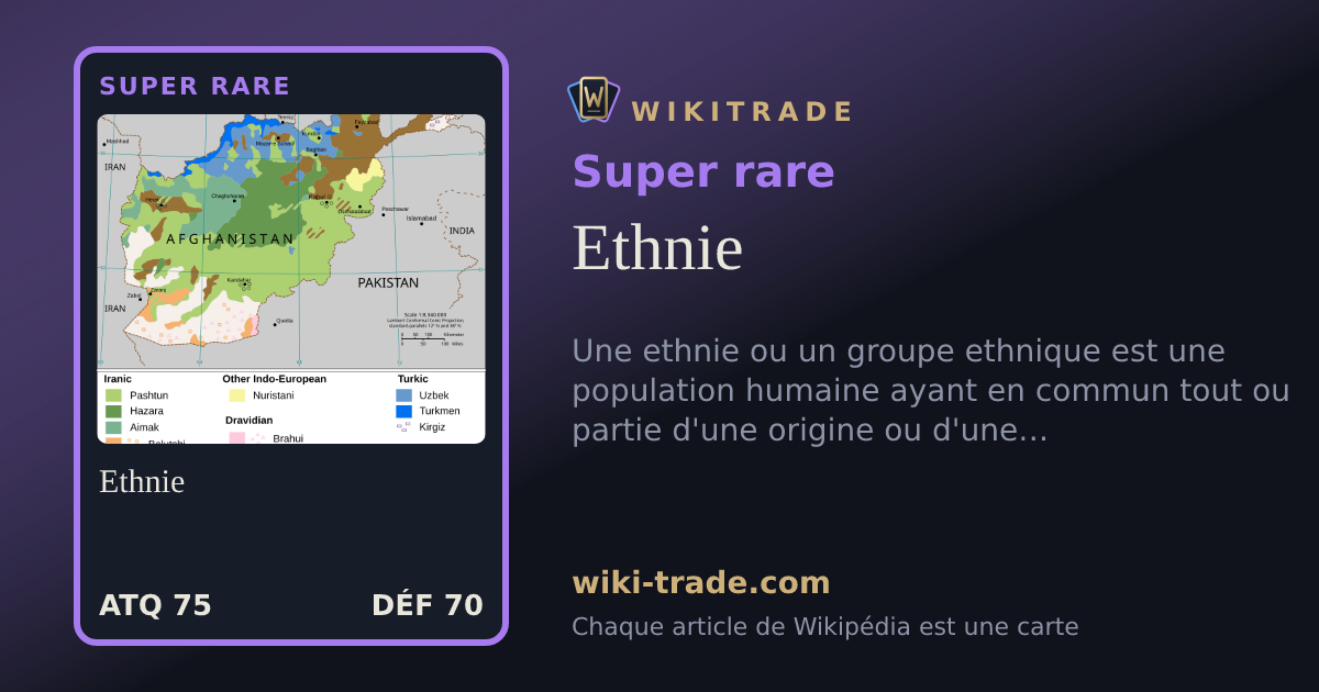 Ethnie — carte Super rare