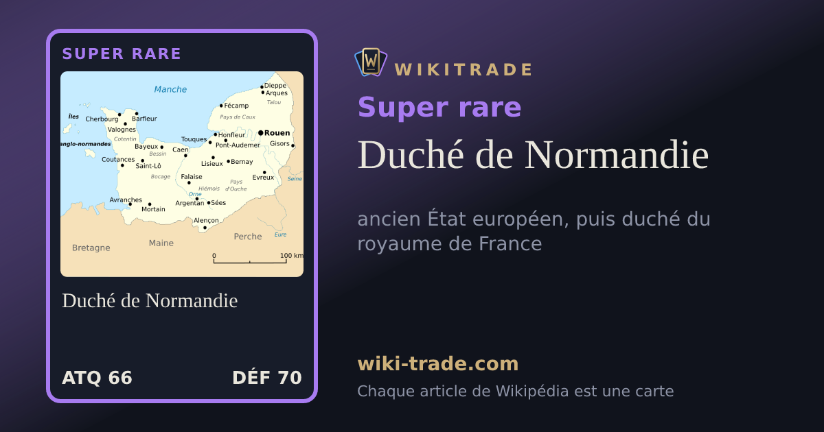 Duché de Normandie — carte Super rare