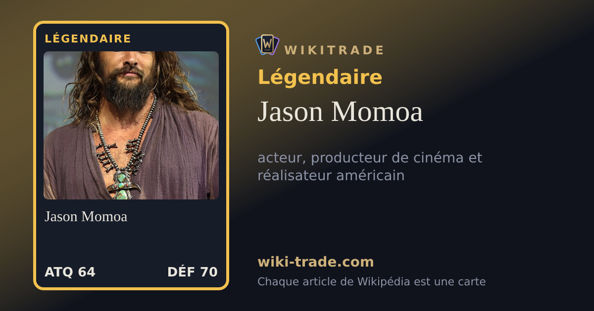 Jason Momoa — carte Légendaire