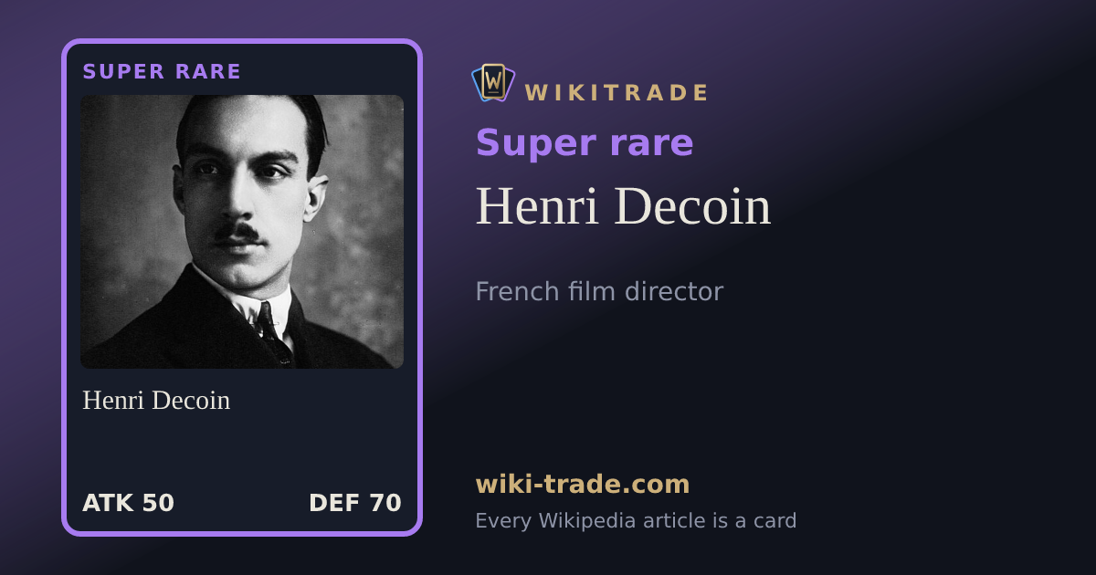 Henri Decoin — Super rare card