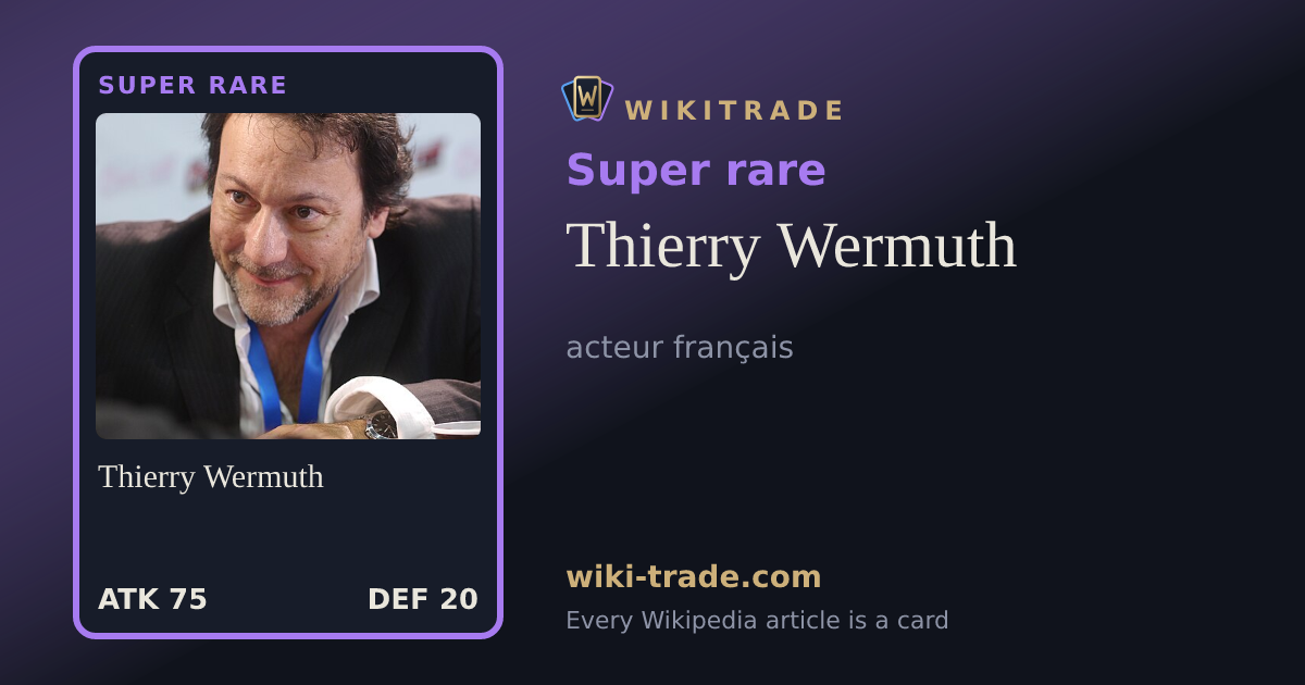 Thierry Wermuth — Super rare card