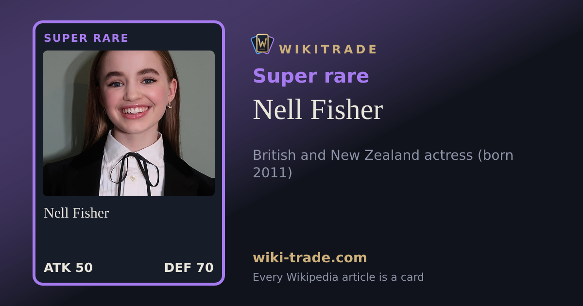 Nell Fisher — Super rare card