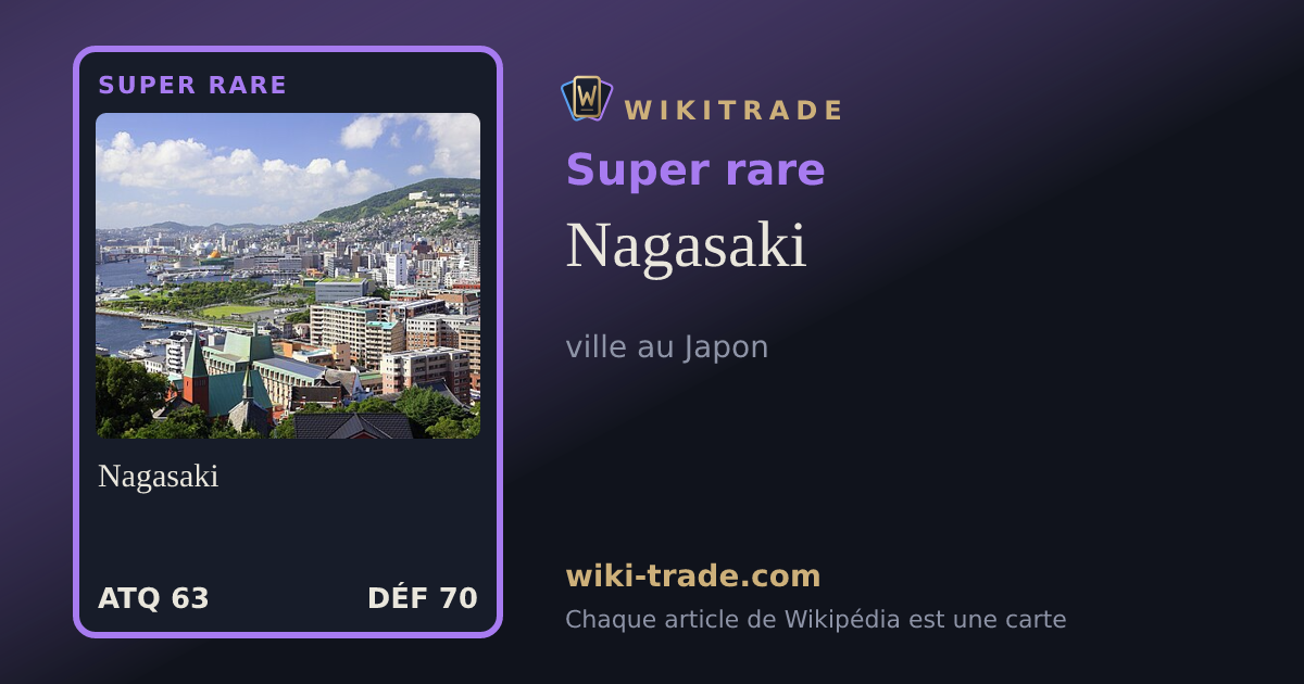Nagasaki — carte Super rare