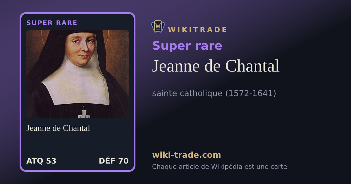 Jeanne de Chantal — carte Super rare
