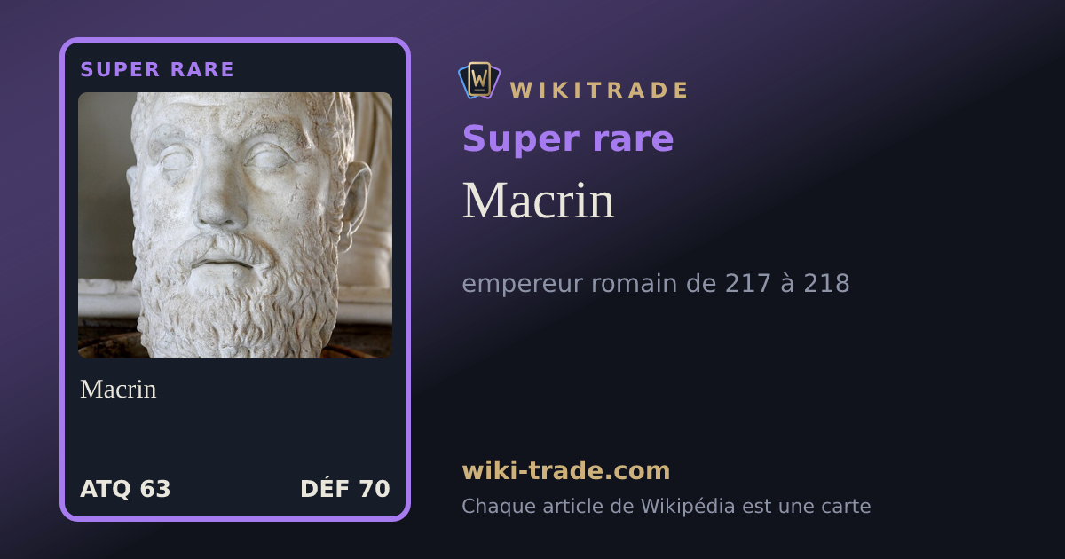 Macrin — carte Super rare