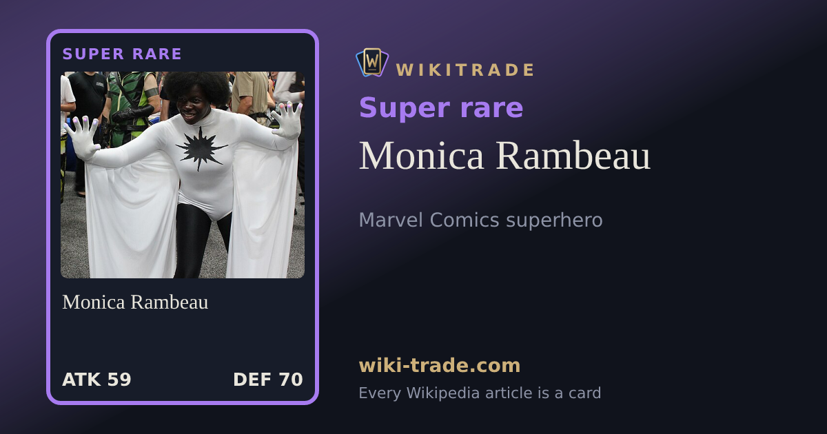 Monica Rambeau — Super rare card