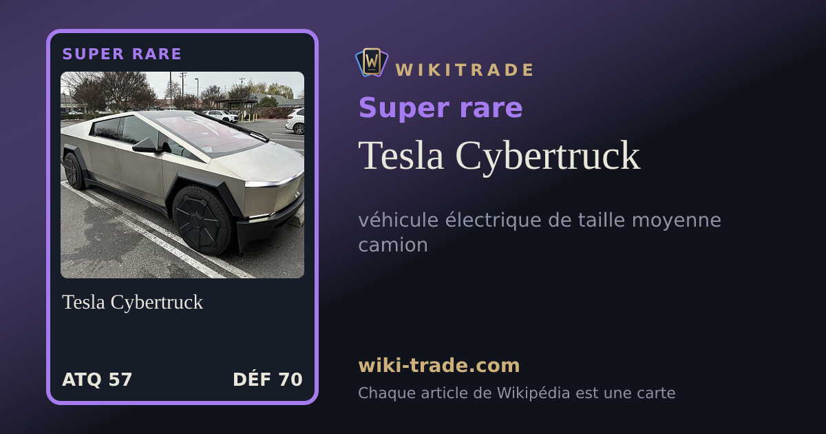 Tesla Cybertruck — carte Super rare