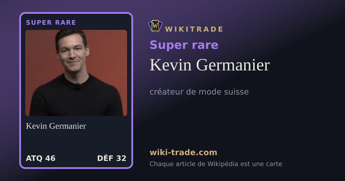 Kevin Germanier — carte Super rare