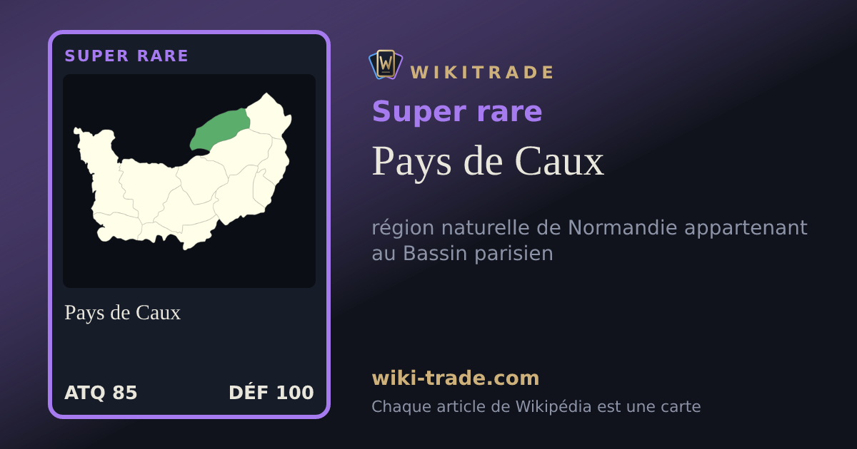Pays de Caux — carte Super rare