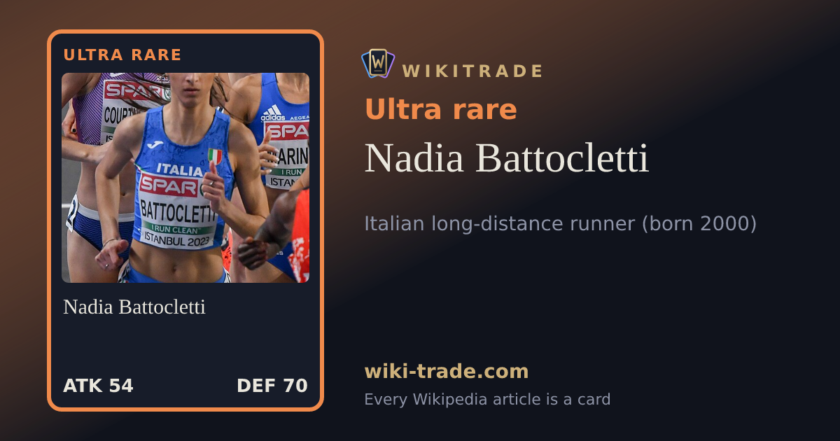 Nadia Battocletti — Ultra rare card