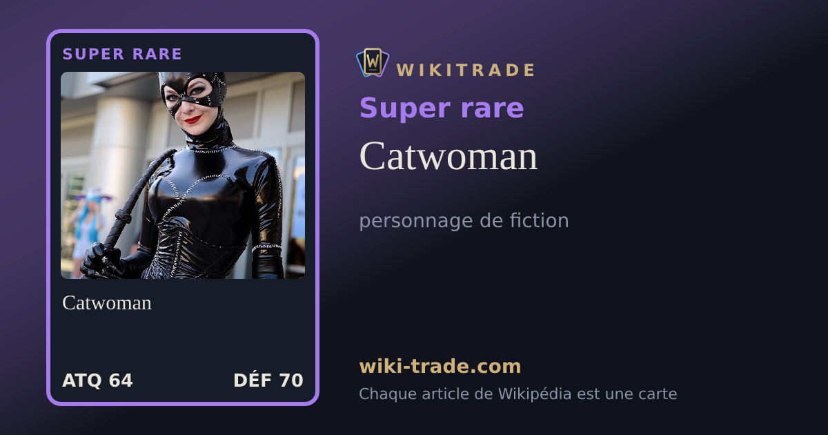 Catwoman — carte Super rare