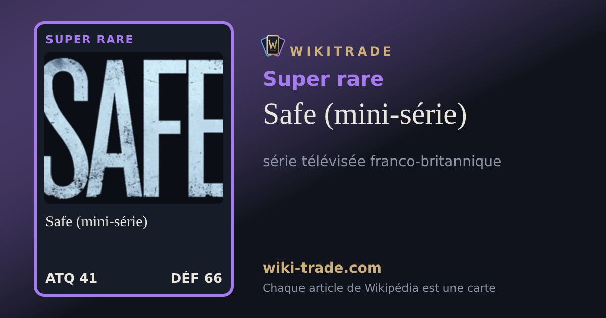 Safe (mini-série) — carte Super rare