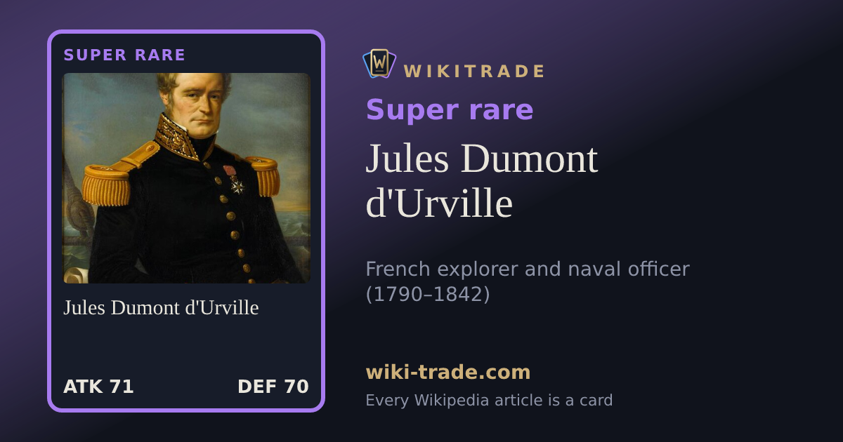 Jules Dumont d'Urville — Super rare card