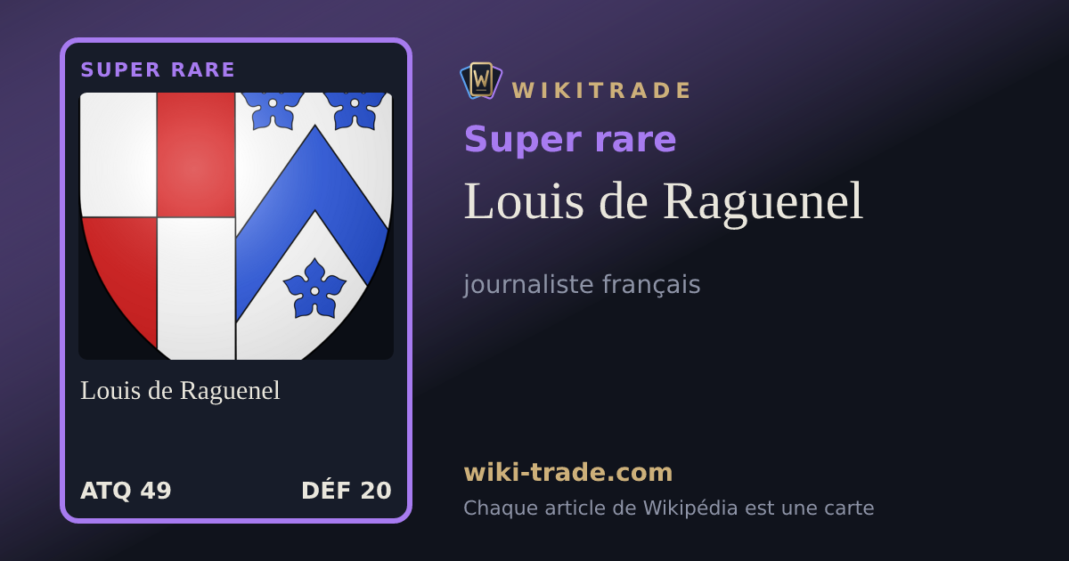 Louis de Raguenel — carte Super rare