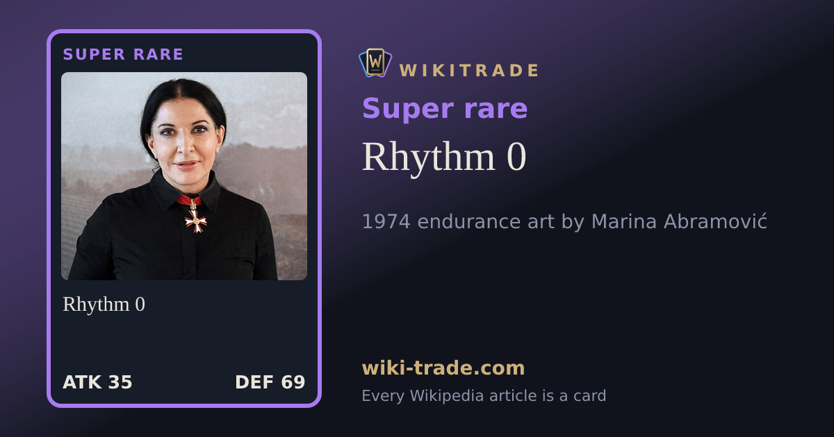 Rhythm 0 — Super rare card