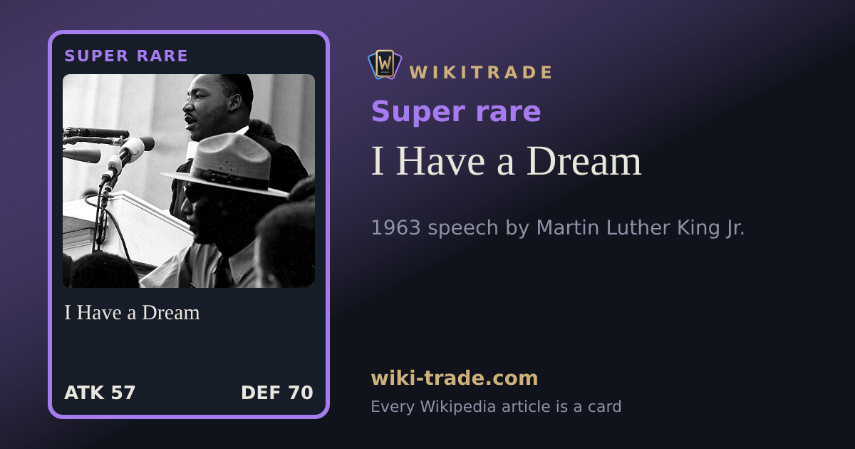 I Have a Dream — Super rare card