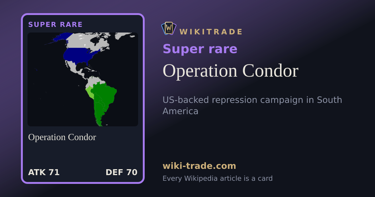 Operation Condor — Super rare card