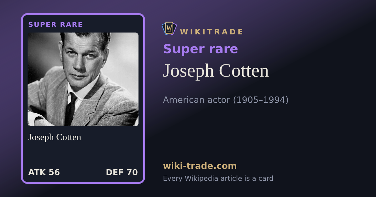 Joseph Cotten — Super rare card