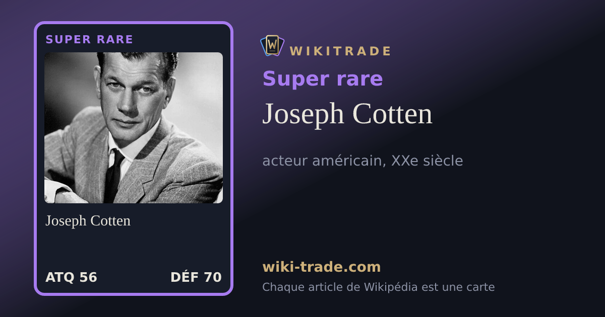 Joseph Cotten — carte Super rare