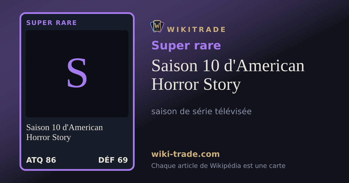 Saison 10 d'American Horror Story — carte Super rare