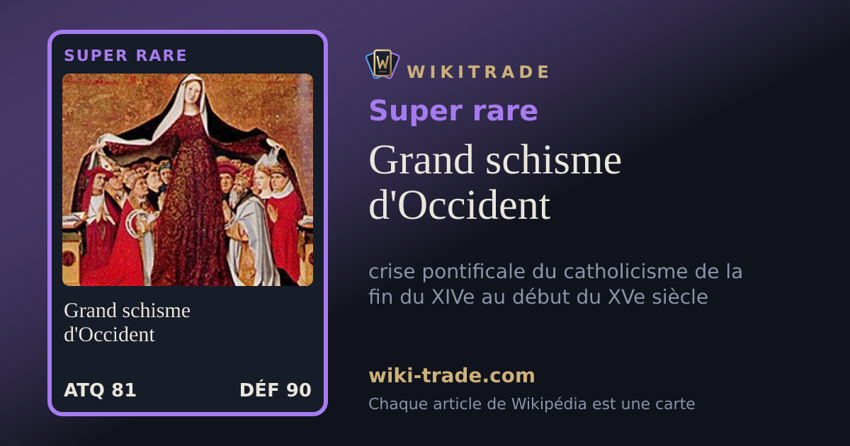 Grand schisme d'Occident — carte Super rare
