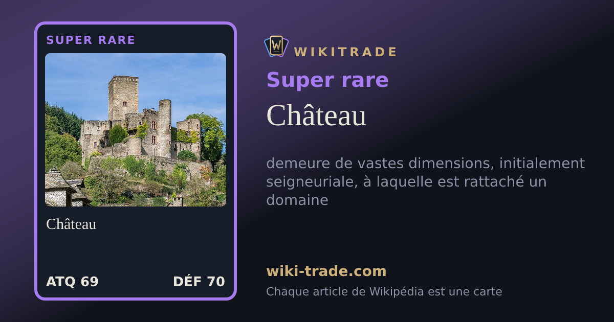 Château — carte Super rare
