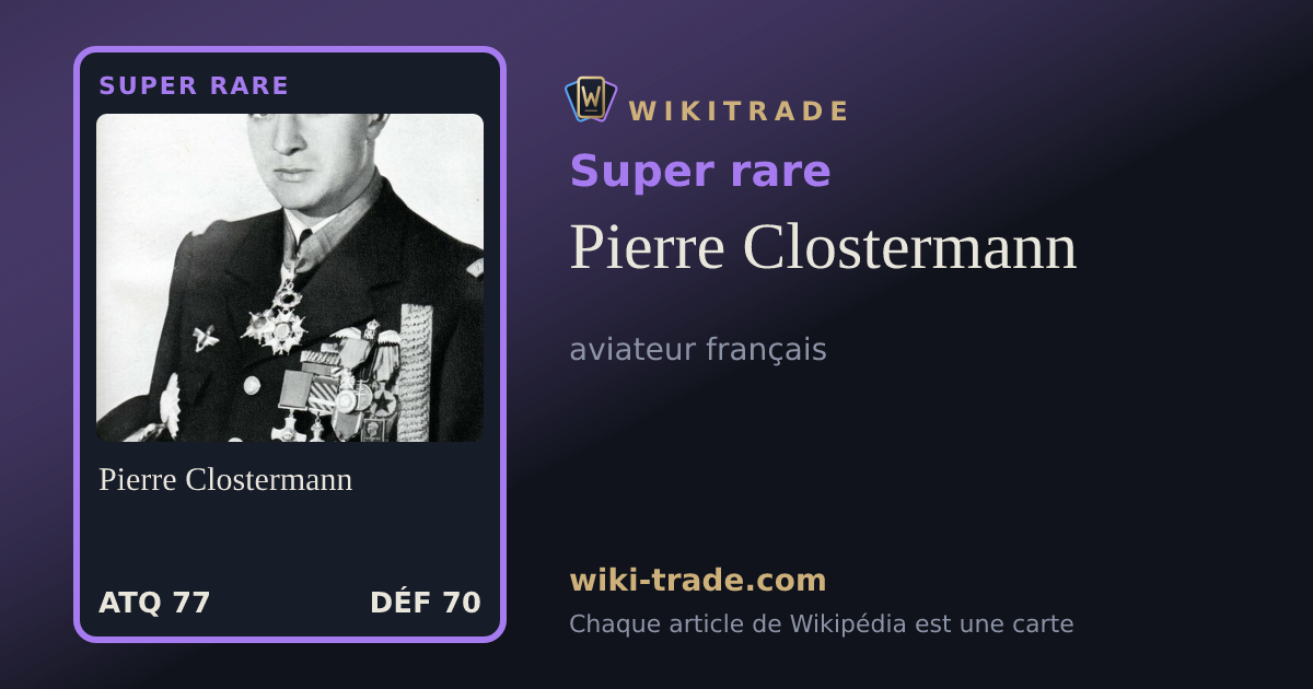 Pierre Clostermann — carte Super rare