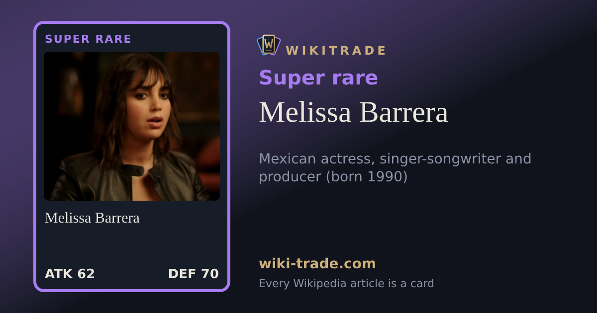 Melissa Barrera — Super rare card