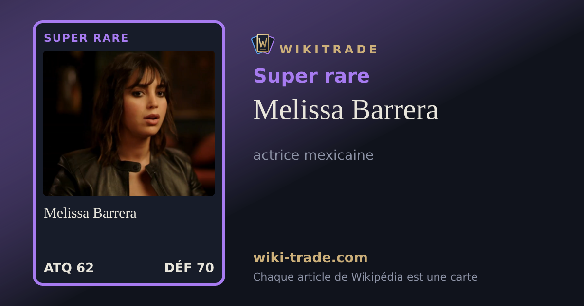 Melissa Barrera — carte Super rare