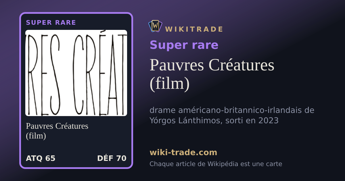 Pauvres Créatures (film) — carte Super rare