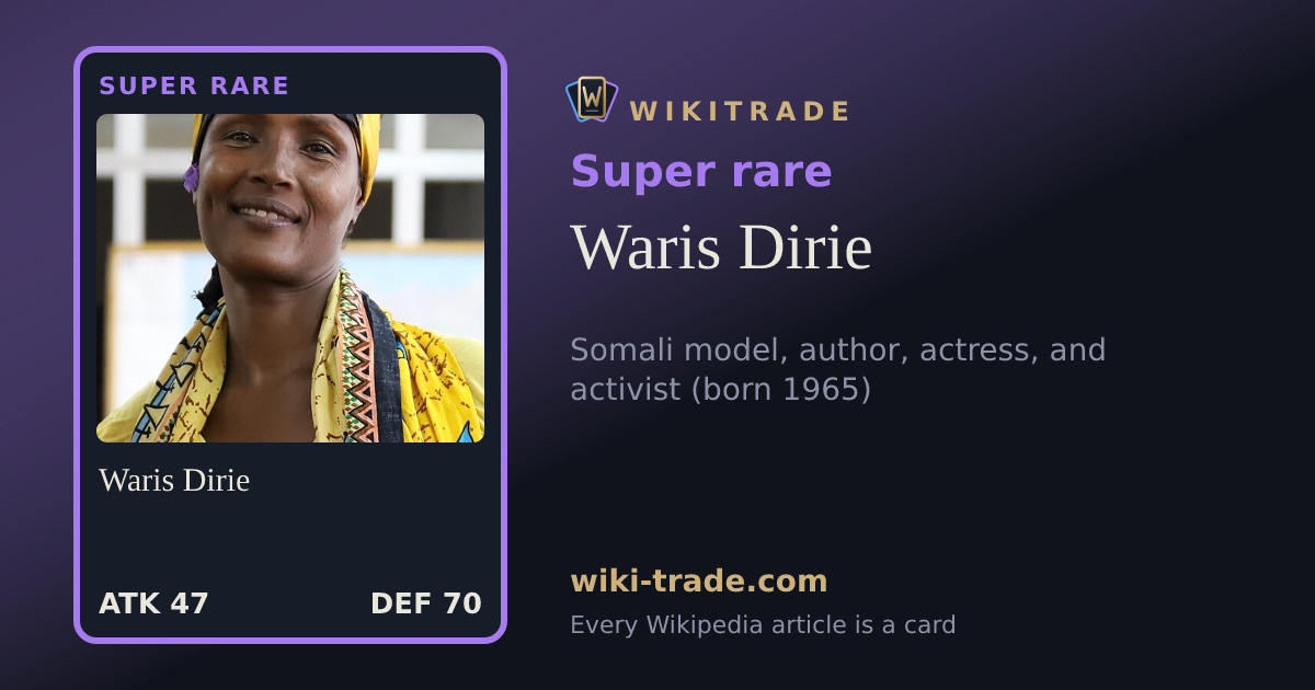 Waris Dirie — Super rare card
