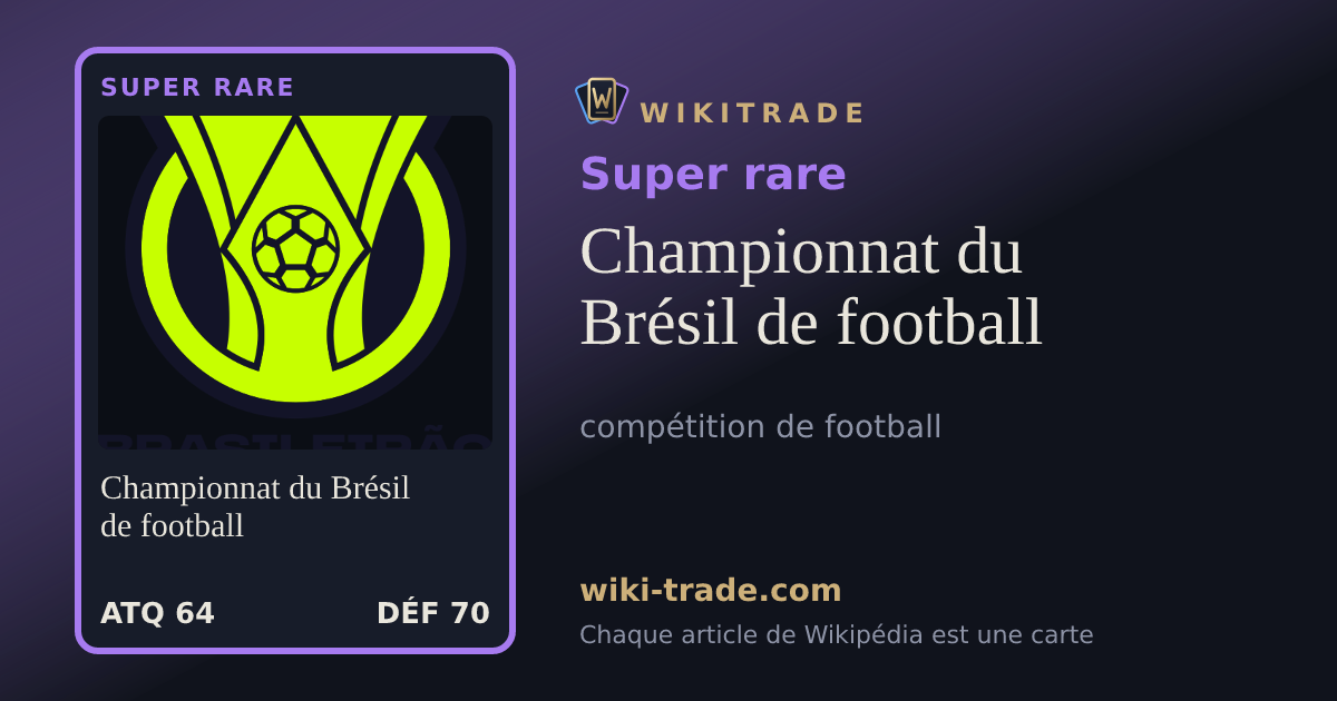 Championnat du Brésil de football — carte Super rare