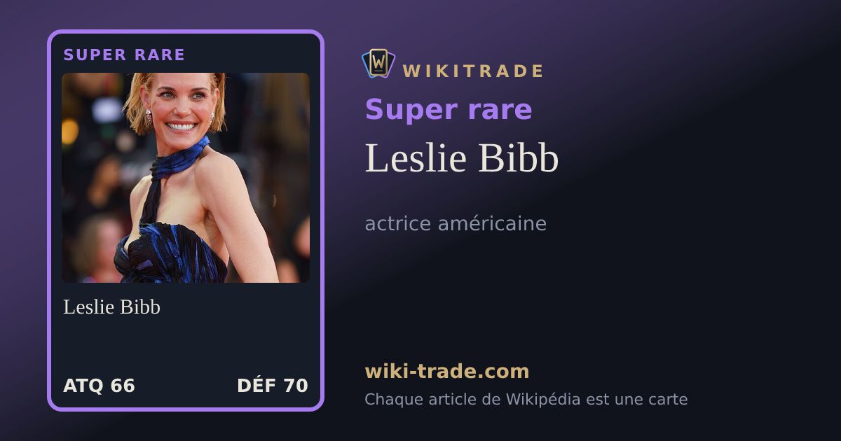 Leslie Bibb — carte Super rare