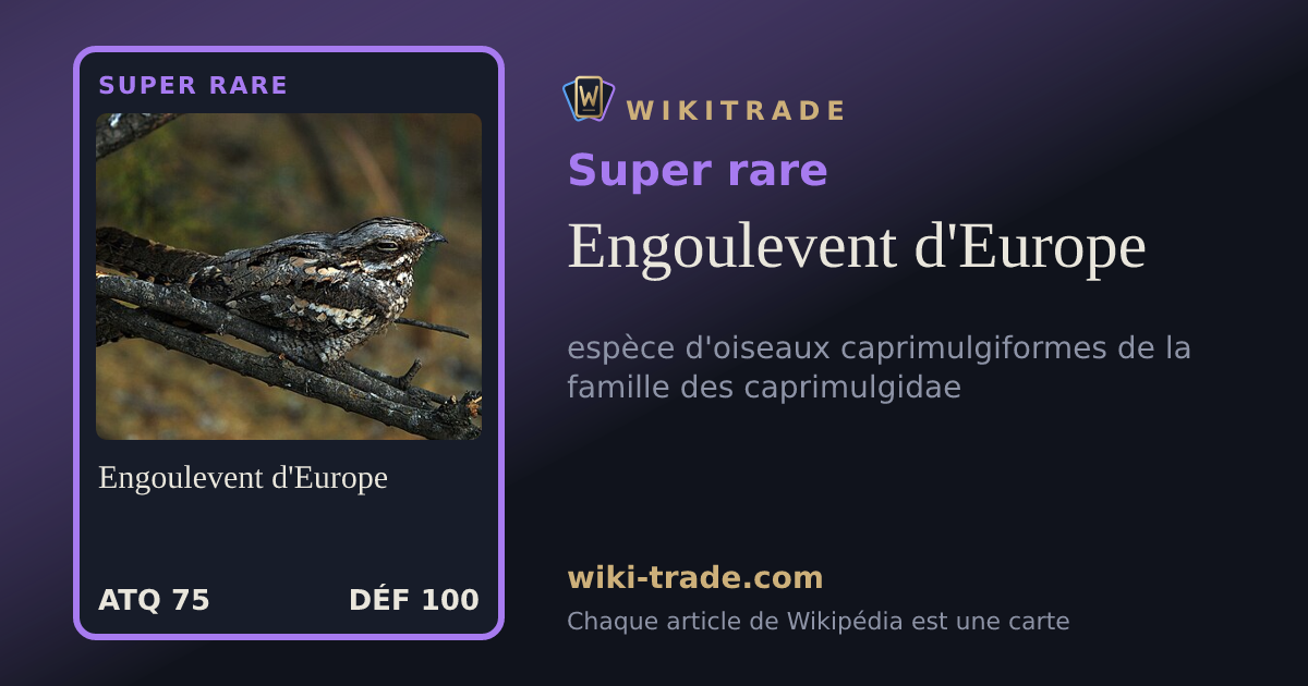 Engoulevent d'Europe — carte Super rare