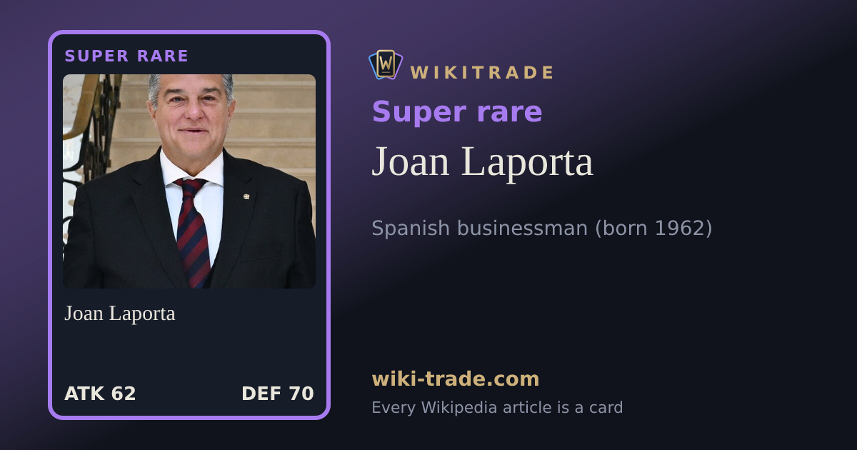 Joan Laporta — Super rare card