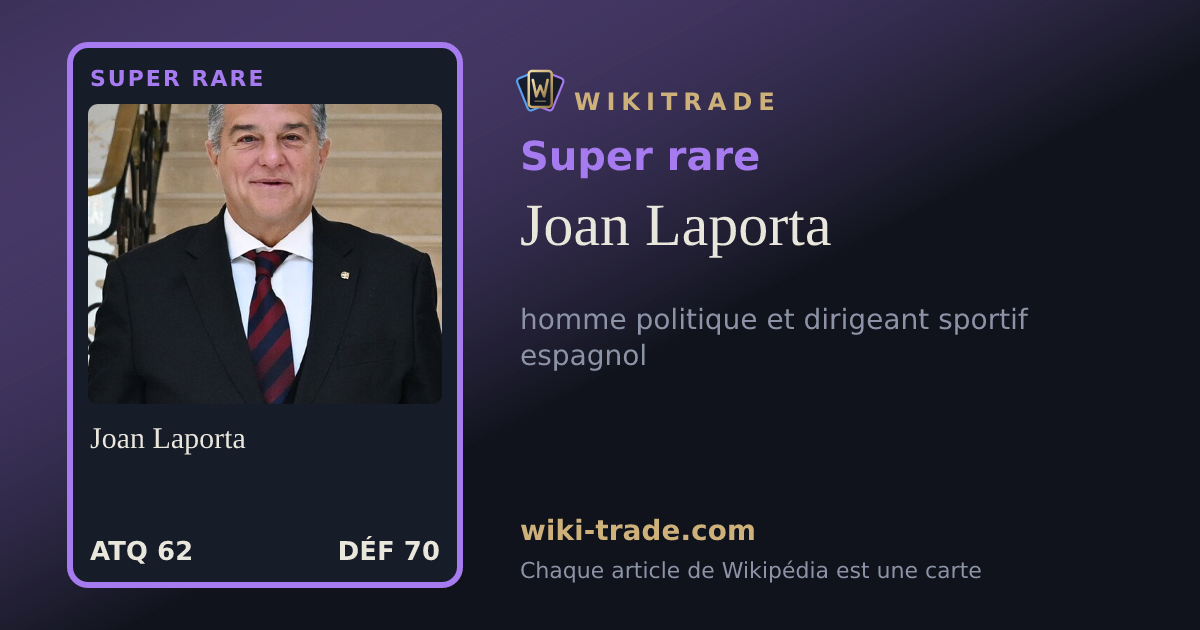 Joan Laporta — carte Super rare