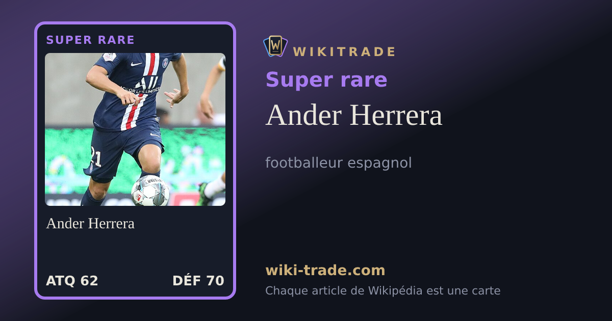 Ander Herrera — carte Super rare