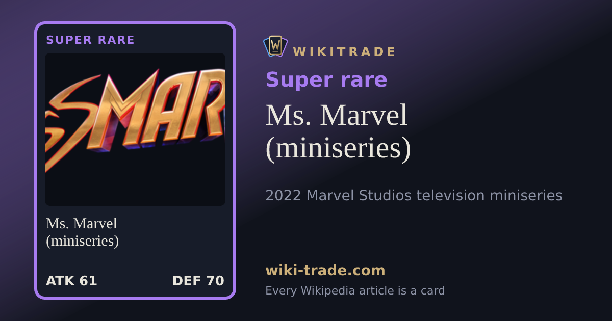 Ms. Marvel (miniseries) — Super rare card