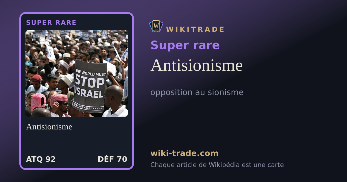Antisionisme — carte Super rare