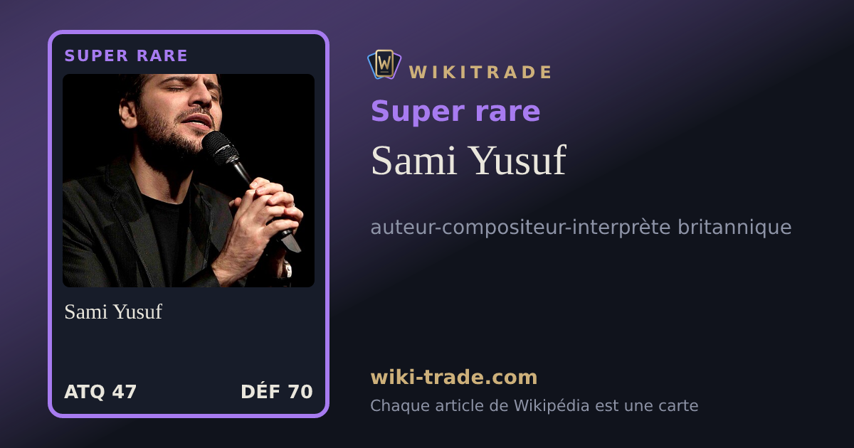 Sami Yusuf — carte Super rare