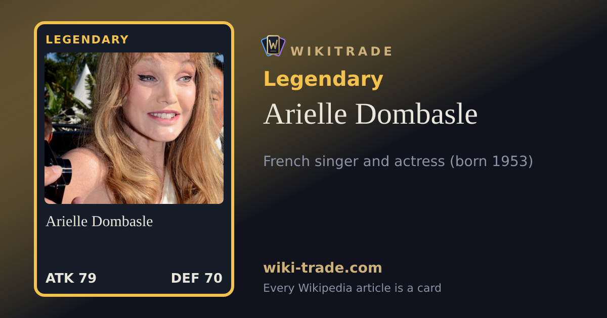 Arielle Dombasle — Legendary card
