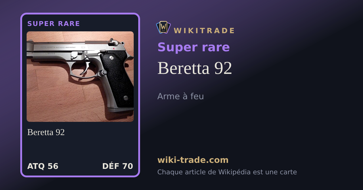 Beretta 92 — carte Super rare