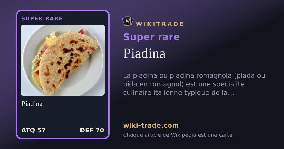 Piadina — carte Super rare