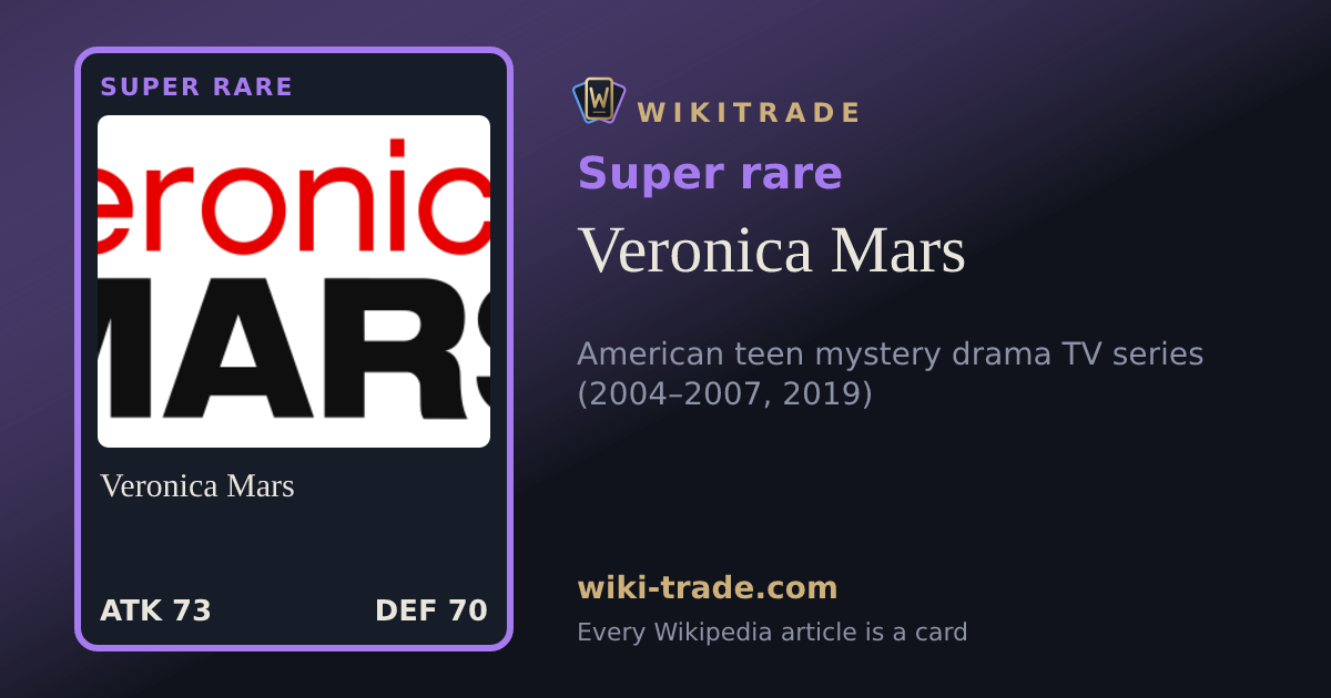 Veronica Mars — Super rare card