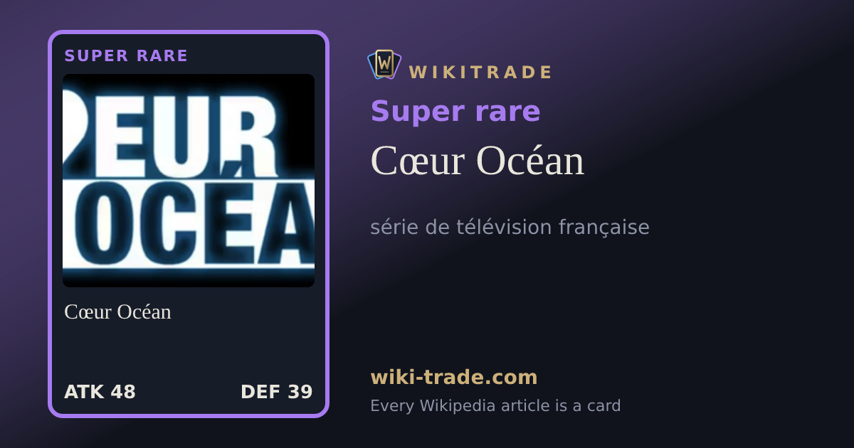 Cœur Océan — Super rare card
