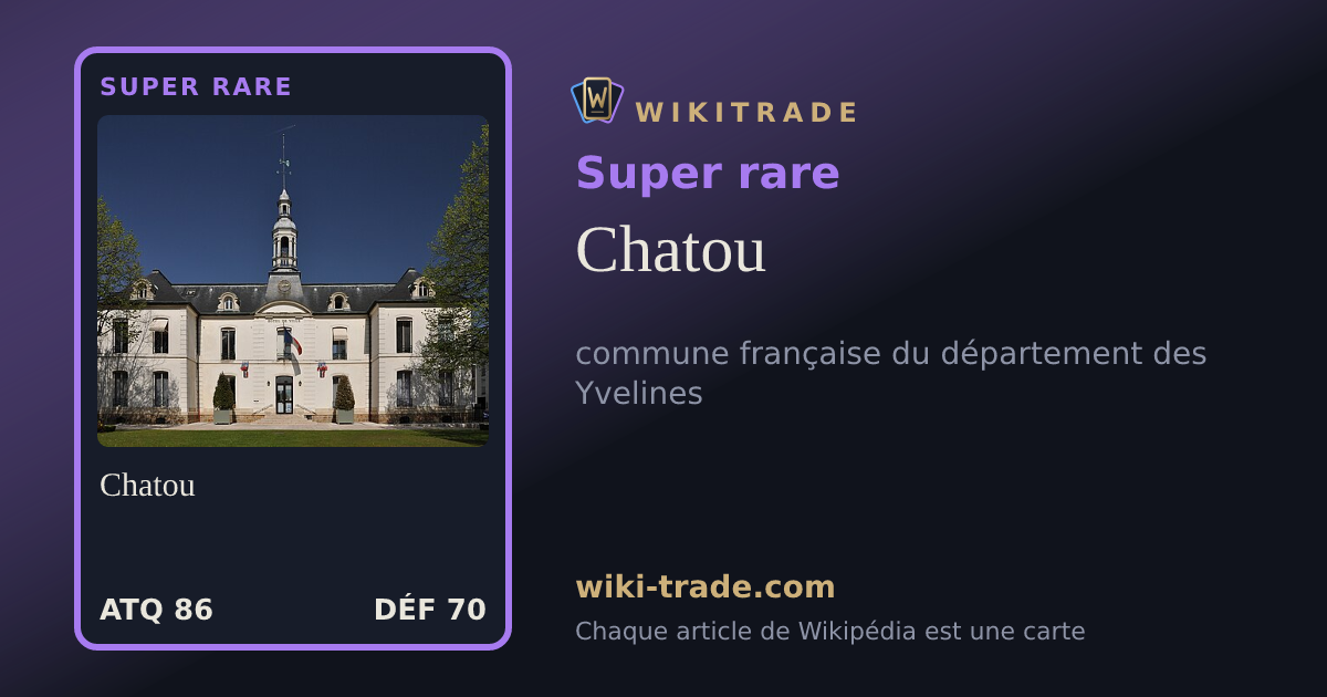 Chatou — carte Super rare
