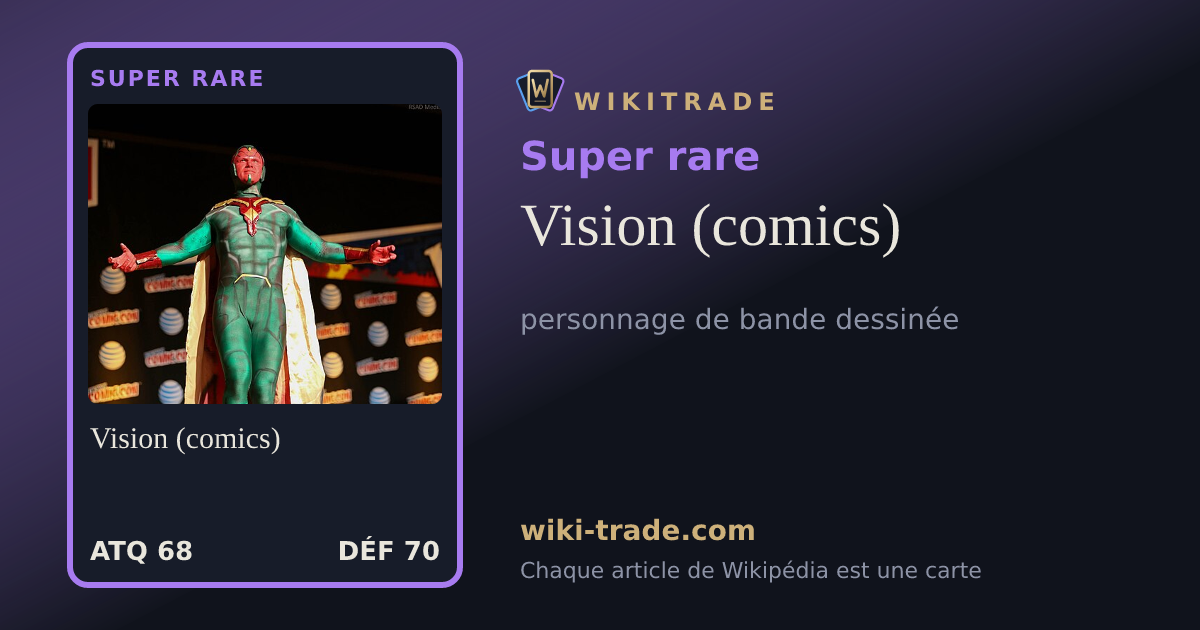 Vision (comics) — carte Super rare