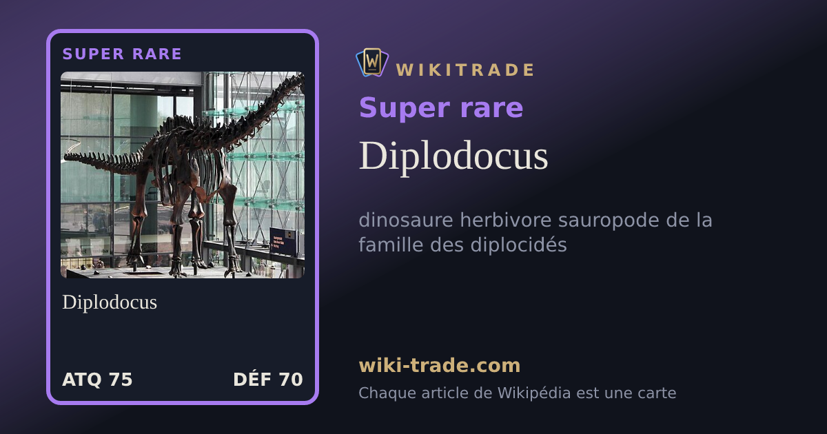 Diplodocus — carte Super rare