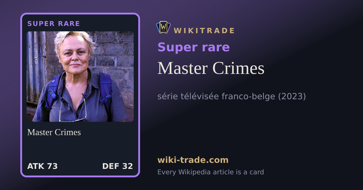 Master Crimes — Super rare card