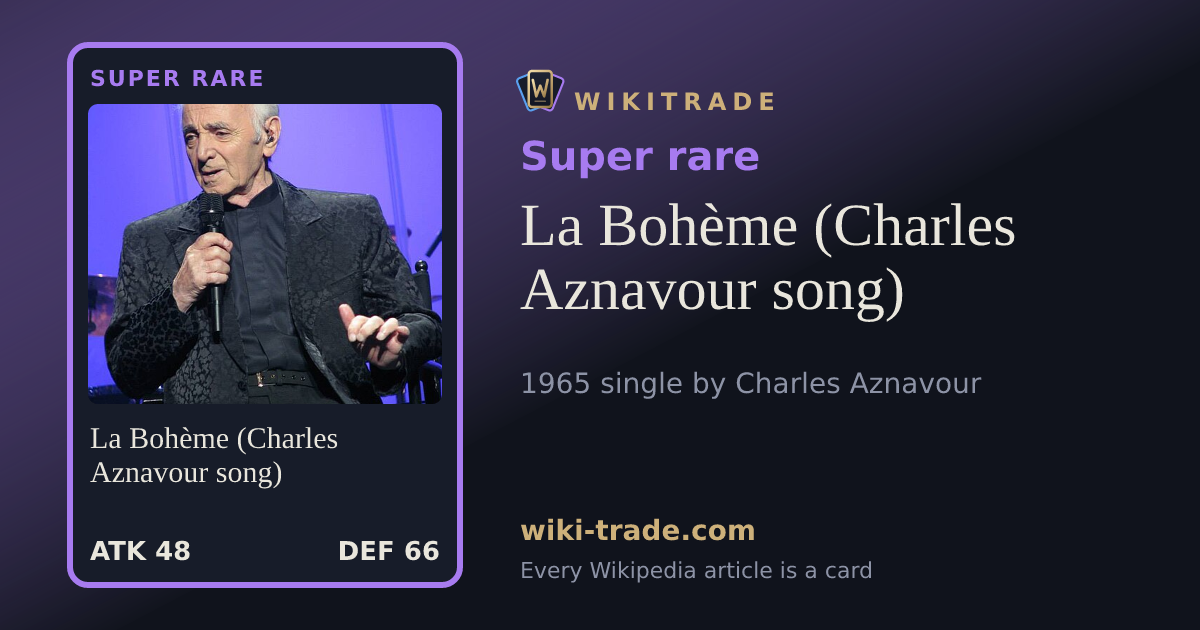 La Bohème (Charles Aznavour song) — Super rare card
